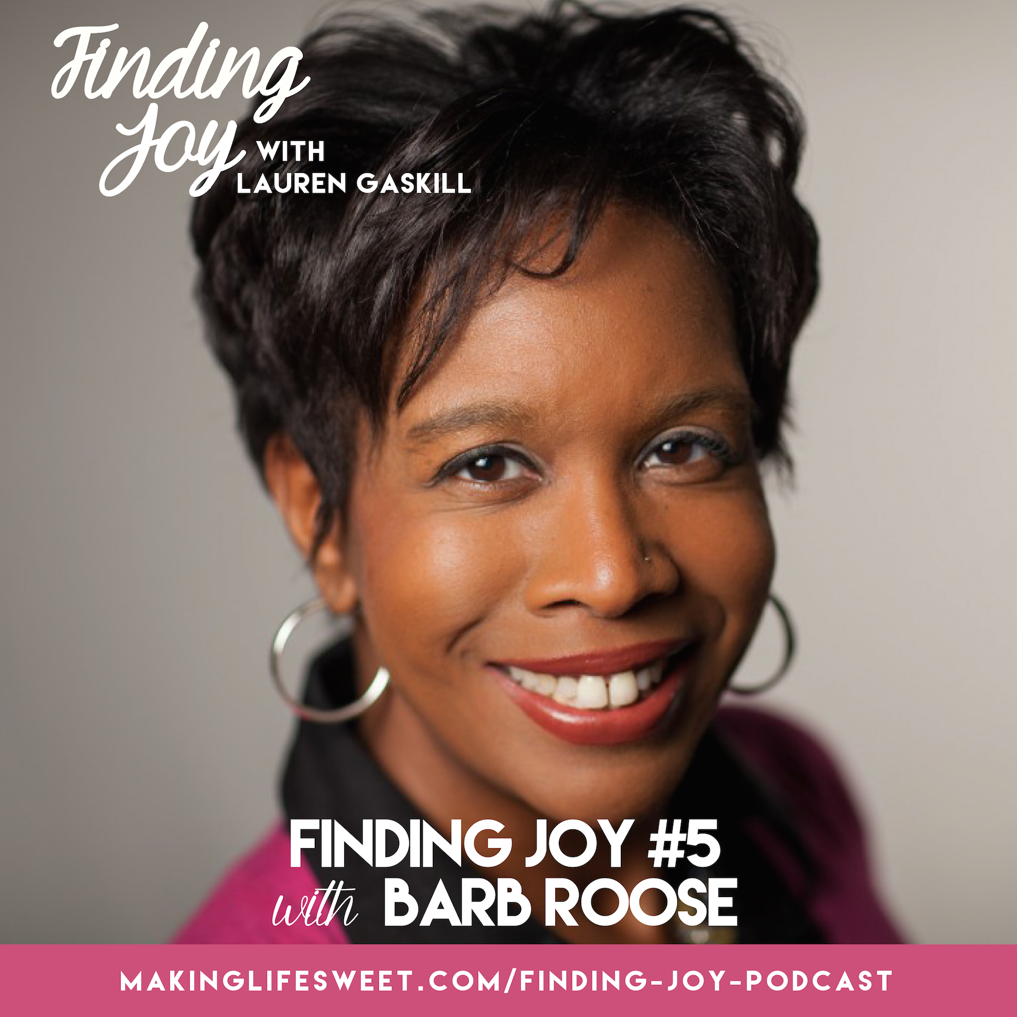 barb roose finding joy podcast with lauren gaskill 2