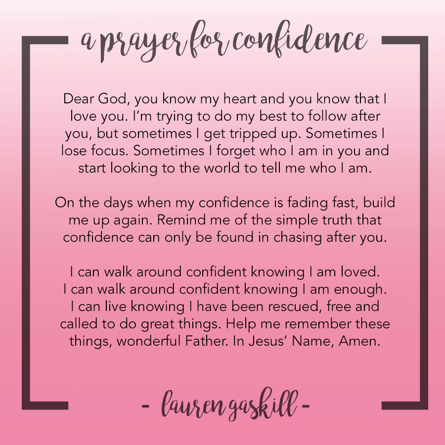A Prayer for Confidence   Lauren Gaskill