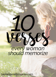 10 Bible Verses Every Woman Should Memorize