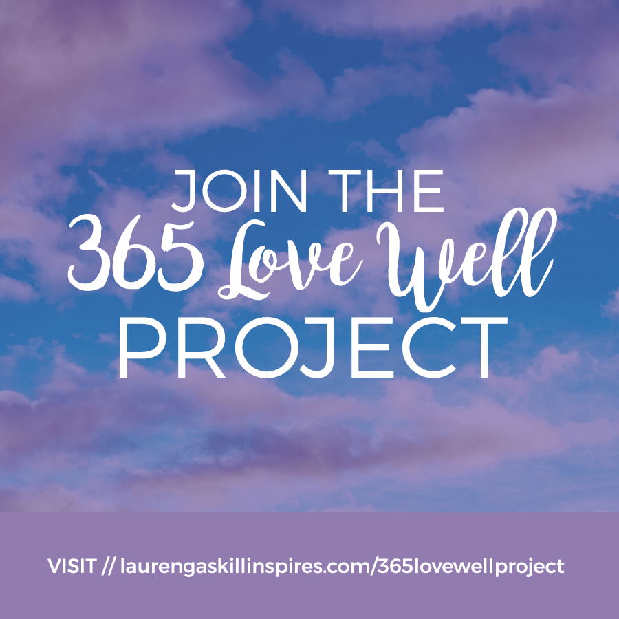 The 365 Love Well Project