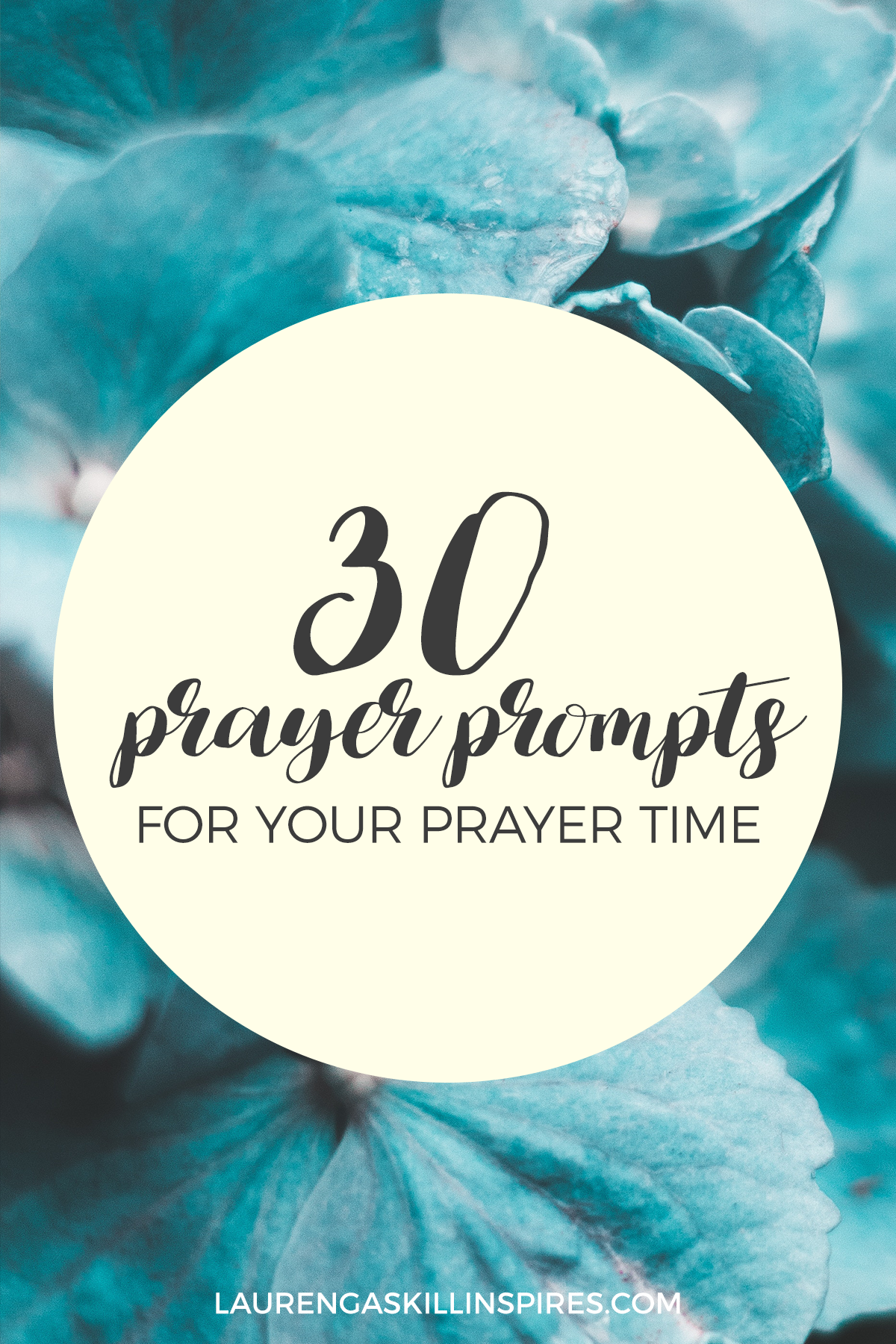 30 Prayer Prompts + Monthly Prayer Challenge