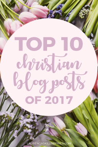 Top 10 Christian Blog Posts 2017